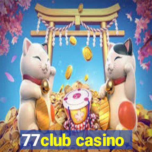 77club casino